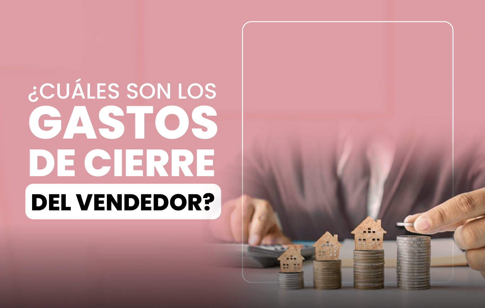 Costos de cierre que debe cancelar el vendedor: