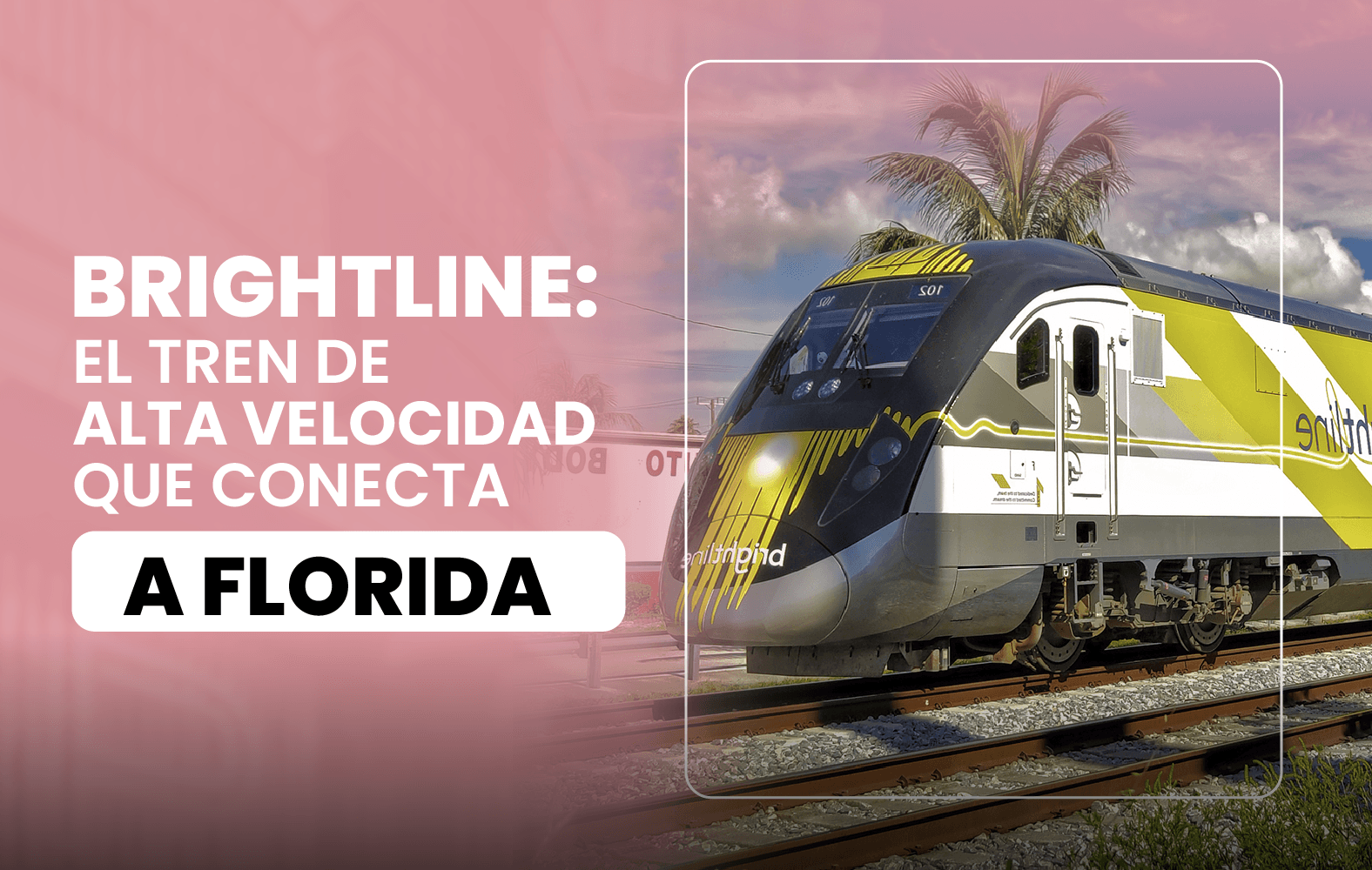 Brightline (tren de alta velocidad)